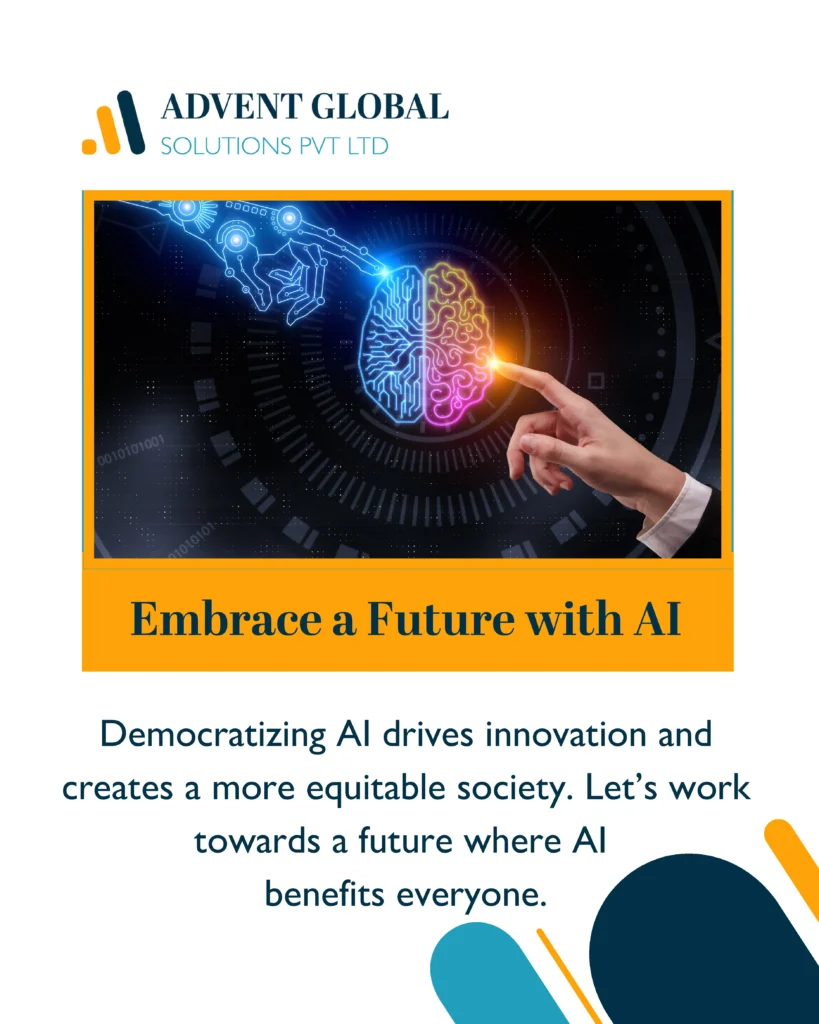 Democratizing AI by Advent Global Solutions-8